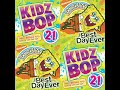 You Make Me Feel... - KIDZ BOP Kids