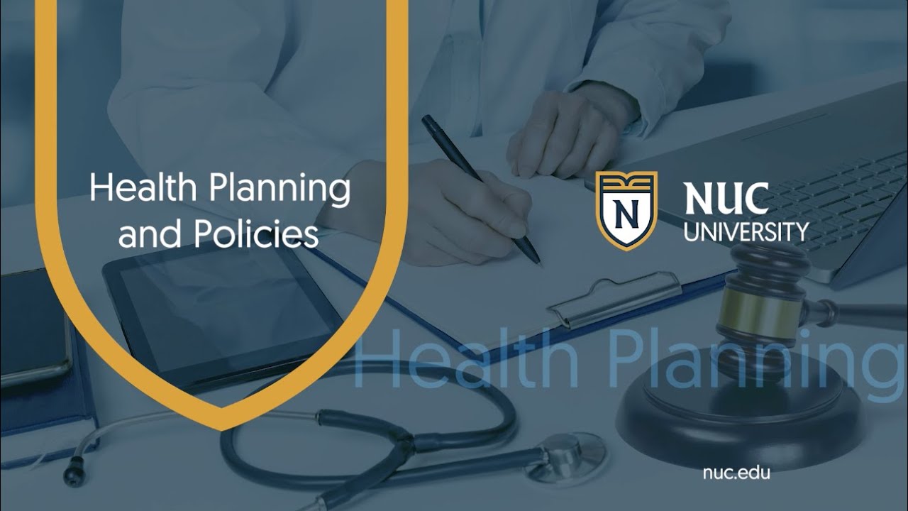 Health Planning and Policies