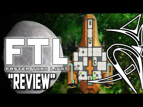FTL: Faster Than Light "Review"
