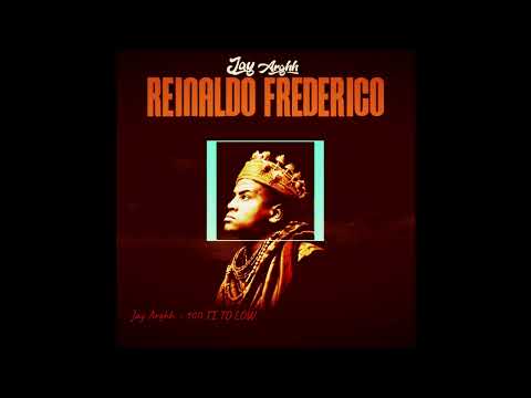 JAY ARGHH - 100 TI TO LOW 2024 (ALBUM REINALDO FREDERICO)