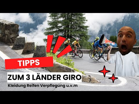 Tipps zum 3 Länder Giro am 30.6.24