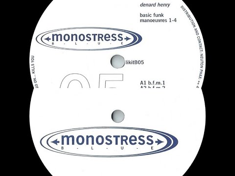 Denard Henry -  Basic Funk Manoeuvre 4 ( Official - Basic Funk Manoeuvre 12" )