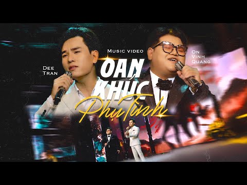 Oan khúc phụ tình - Dee Trần