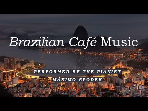 Brazilian Café Music 8 Romantic Relaxing Bossa Nova Piano Sax Guitar Jazz Study Work Instrumental
