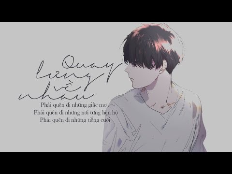 Quay Lưng Về Nhau - Lê Bảo Bình [LYRIC VIDEO] #QLVN