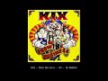 KIX   Show Business   09   I'm Bombed