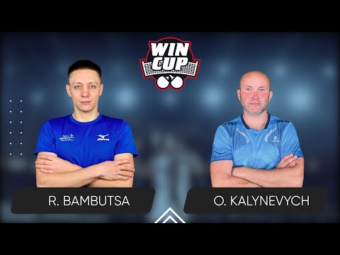 23:30 Roman Bambutsa - Oleksandr Kalynevych West 5 WIN CUP 20.03.2024 | TABLE TENNIS WINCUP