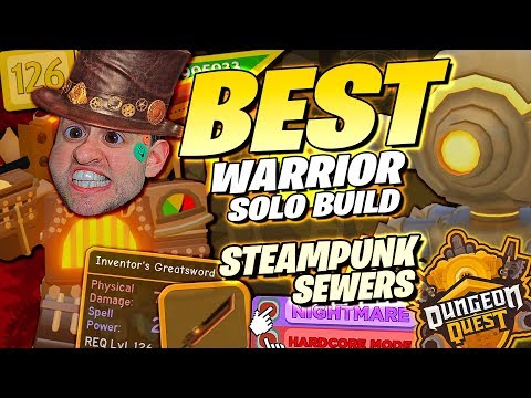 Steam Community Video Dungeon Quest Best Warrior Build Steampunk Sewers Nightmare Hardcore Best Legendary Weapon Roblox - all weapons in dungeon quest roblox