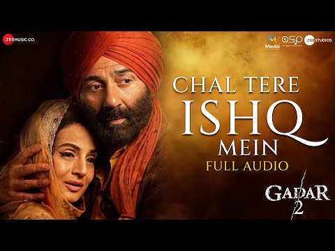 Chal Tere Ishq Mein Lyrics (Gadar 2) - Neeti Mohan, Vishal Mishra & Mithoon