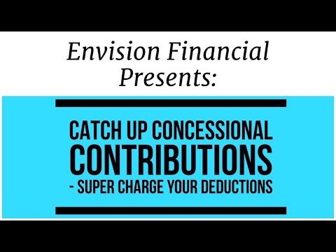 Catch-up concessional contributions - How to super-charge your tax deductions