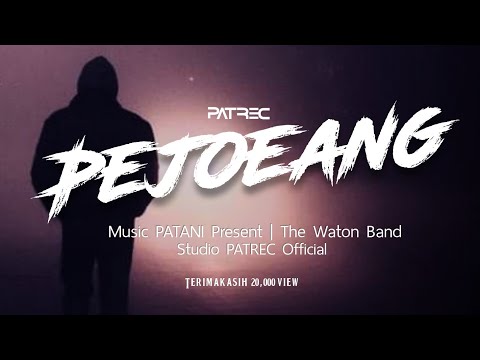 PEJOEANG | The Watan Band [PATREC Music Patani Present]