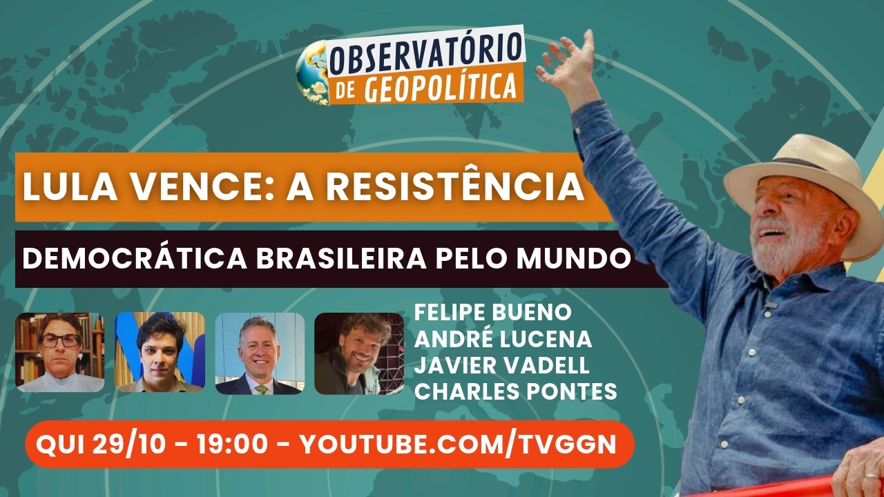 Lula vence: a resistência democrática brasileira pelo mundo | Observatório de Geopolítica - 29/10/26