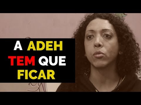 A ADEH NÃO PODE FECHAR!