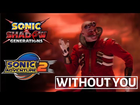 I PUT WITHOUT YOU IN SONIC 3!