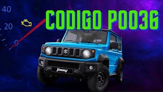 👍⚠️ Código P0036: Calentador Sensor Oxígeno Banco 1 Sensor 2 – Diagnóstico Paso a Paso😊👍