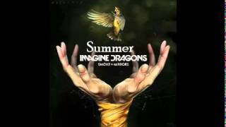 Imagine Dragons - Summer (Live)