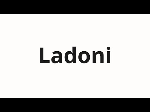 How to pronounce Ladoni | Ладони (Palms in Russian)