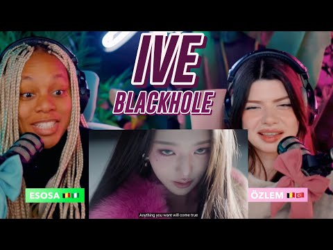 IVE 아이브 'BLACKHOLE' MV reaction