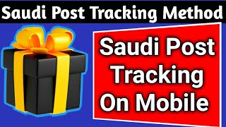 How to track Saudi post parcel online