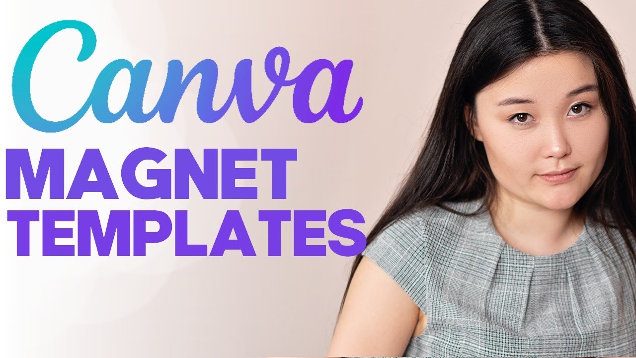 How to Create a Captivating Magnet Template for Your Business Using Canva
