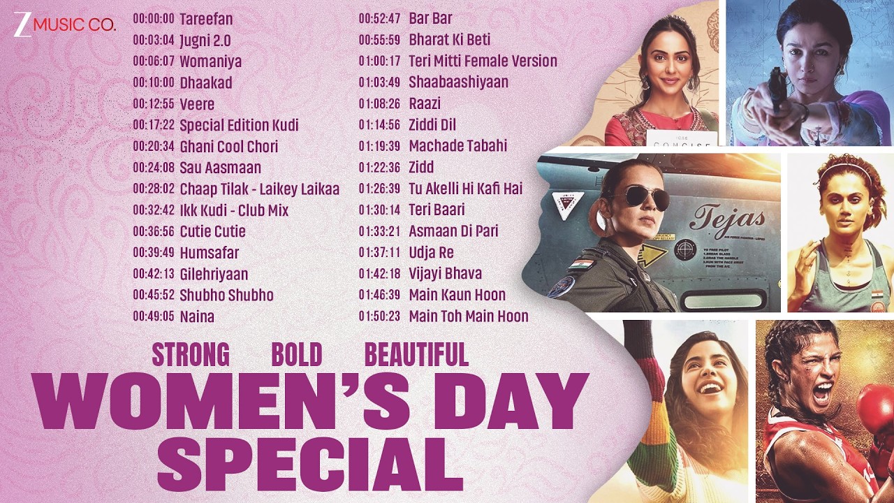 Women's Day Special 2026: Tareefan, Womaniya, Dhaakad, Veere, Sau Aasmaan, Ikk Kudi, Jugni 2.0 &More