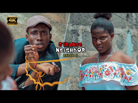 Strange Neighbor(SN) - COMMUNICATION (EPISODE 2) | Alex D Comedy-P.A