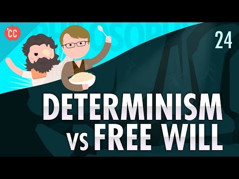 Determinism vs. Free Will: Crash Course Philosophy #24