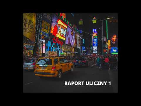 raport uliczny 1