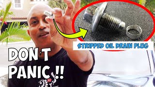 BEST Way to  Fix  a Stripped Oil Drain Plug on ANY Vehicle