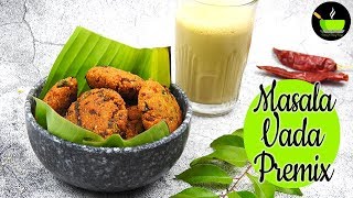 Download lagu Instant Masala Vada | Masala Vada Premix | Paruppu Vadai | Masala Vadai | Tea Time Snacks mp3