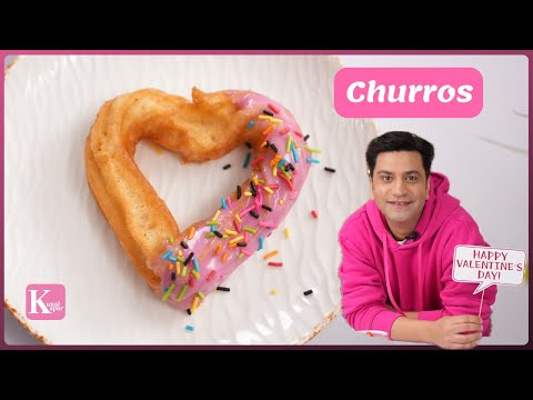 Churros Recipe | Quick Dessert Recipe | How to Make Churros At Home | Chef Kunal Kapur