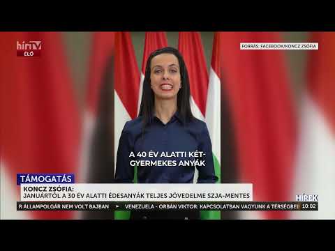 Januártól a harminc év alatti édesanyák teljes jövedelme SZJA-mentes - HírTV