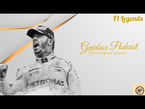 F1 Legends Ep.1: Lewis Hamilton - Podcast | Gearbox Podcast