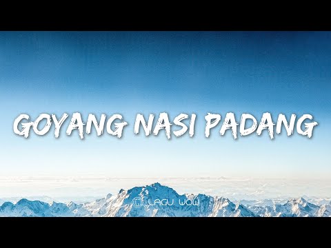 DUO ANGGREK - Goyang Nasi Padang (Lyrics) Remix