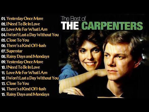 The Carpenters Greatest Hits Full Album - The Carpenters Songs - Best Of Carpenter  2025