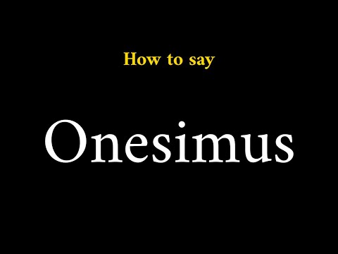 How to Pronounce Onesimus (Biblical Name)