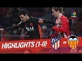 Highlights Atlético de Madrid vs Valencia CF (1-0)