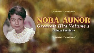 Nora Aunor Greatest Hits Volume 1 Album Preview