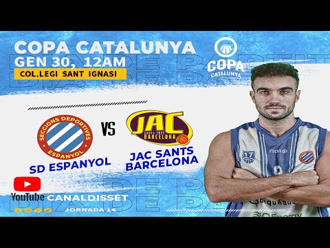 🔴📡COPA CATALUNYA| SD ESPANYOL - JAC SANTS BARCELONA | Jornada 14 /30-01-2022