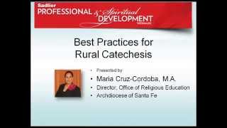 Best Practices for Rural Catechesis, by Maria Cruz-Córdoba, M.A.