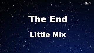 The End - Little Mix Karaoke【No Guide Melody】