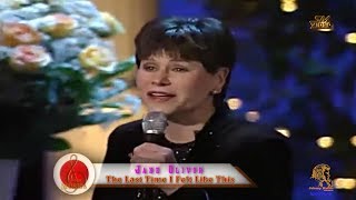 Jane Olivor - The Last Time I Felt Like This