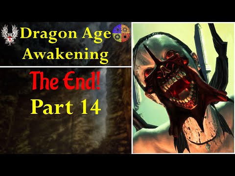 Let's Play Dragon Age Awakening: The End! Part 14