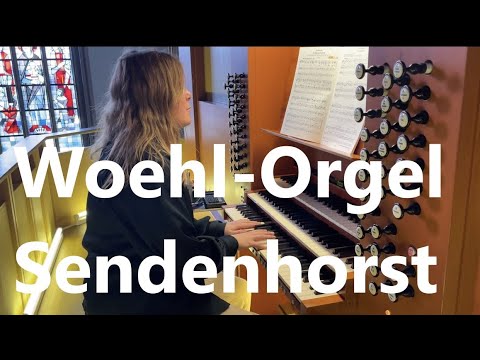 Lefébure-Wély: Communion, Woehl Orgel Sendenhorst bei Münster, Orgel Vlog AHS. Raum und Klang