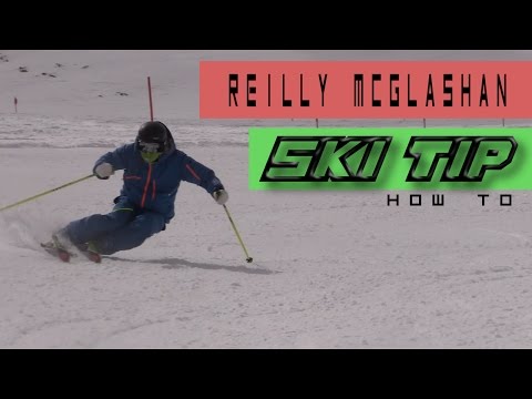 Reilly McGlashan   Short turn variations and ski tip