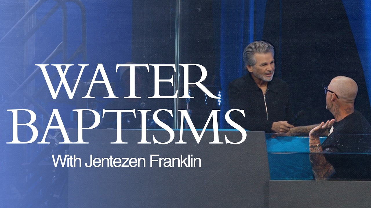 Water Baptisms by Jentezen Franklin