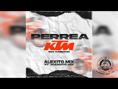 Perrea KTM (Cumbiaton) - Alexito Mix Ft Joancito Mix // ILUMINARI MUSIC #tiktok