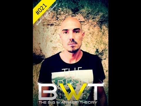 BWT 021 with Denes Toth & Sam Paganini (September 2012) - The Big Warm Up Theory