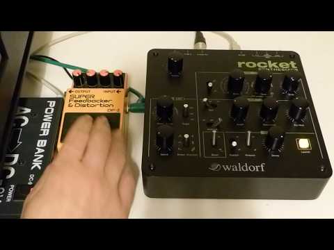 Waldorf Rocket & Boss DF2 Super Feedbacker & Distortion