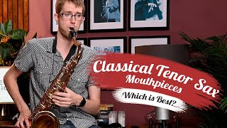 Video thumbnail for Which is the BEST classical Tenor Sax mouthpiece? | Selmer vs Vandoren by dawkesmusic